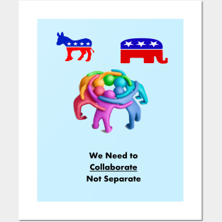 Collaborate Dem and Rep Posters and Art